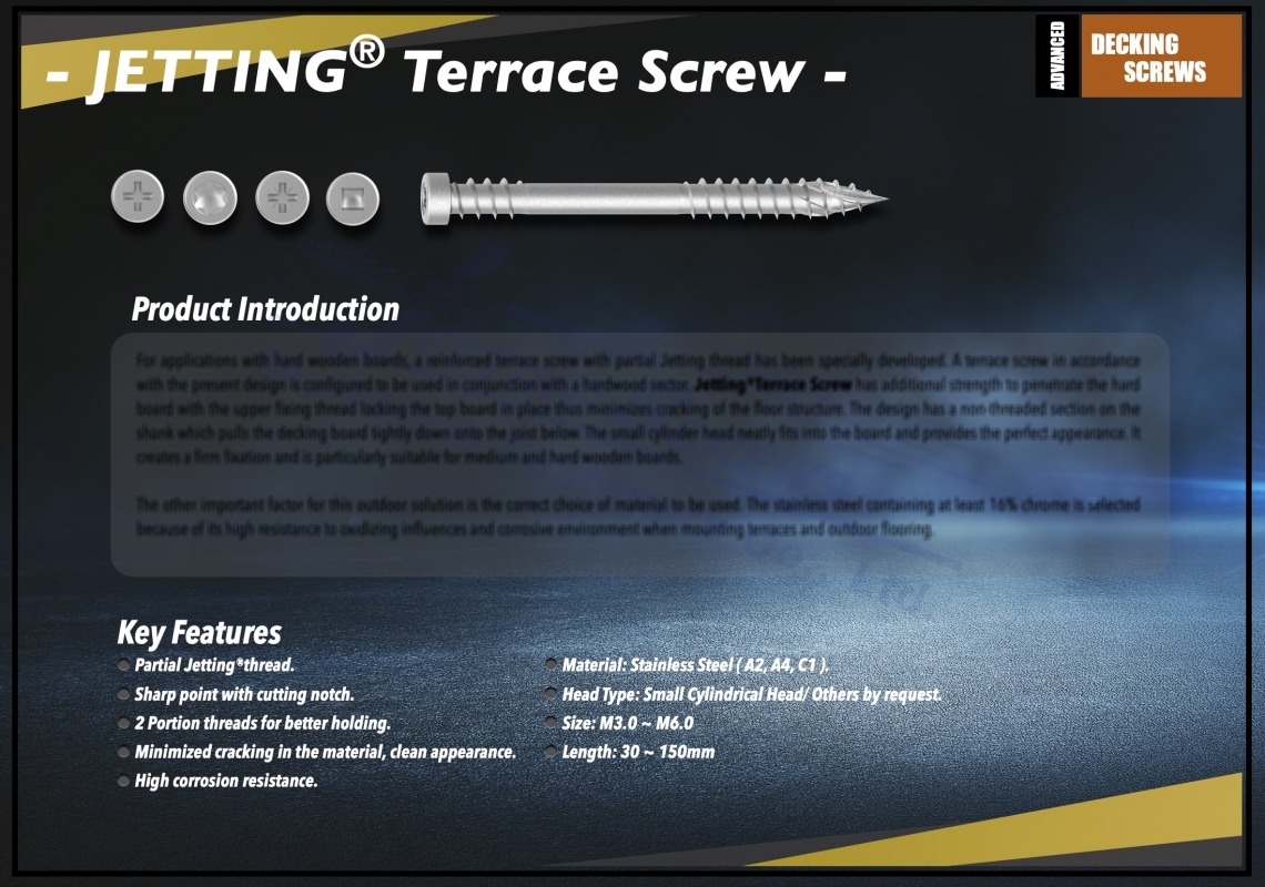 Jetting® Terrace Screw